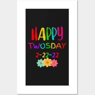 Happy Twosday Tuesday 22nd February 2022 Posters and Art